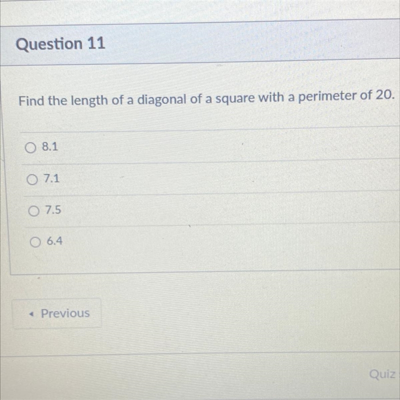 Find the length of a diagonal of a square with a perimeter of 20. Someone plz help-example-1