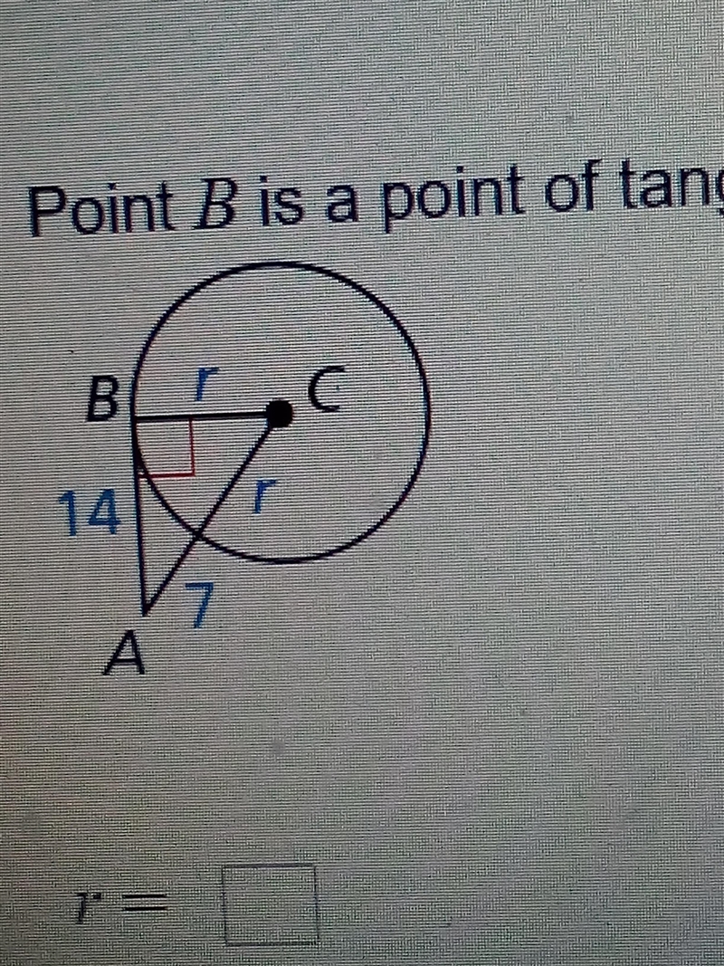 Point B is a point of tangency. Find the radius r of POINT C.-example-1