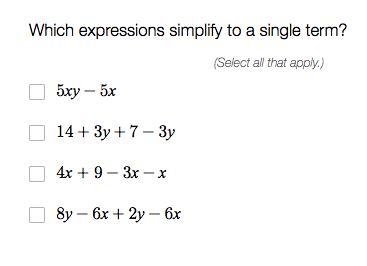 Which expressions simplify to a single term?-example-1