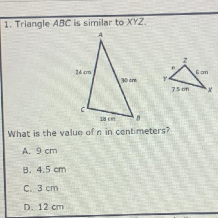 1. Triangle ABC is similar to XYZ 24 cm 6 cm 30 cm 7.5 cm 18 cm 8 What is the value-example-1