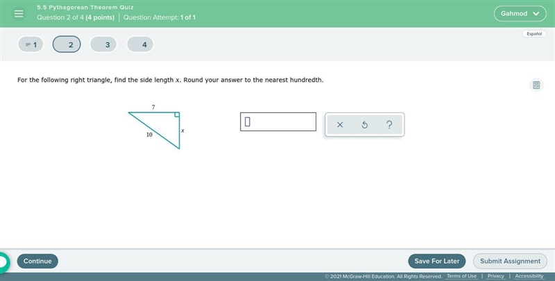 For the following right triangle, find the side length x . Round your answer to the-example-1