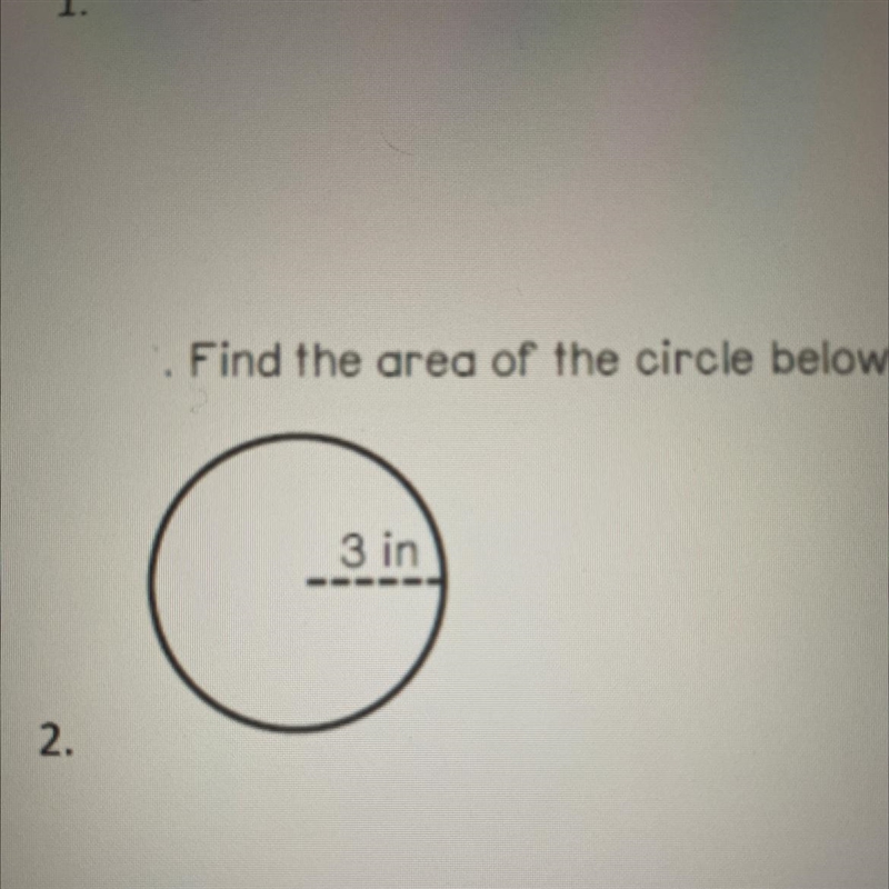 Find the area of the circle below.-example-1