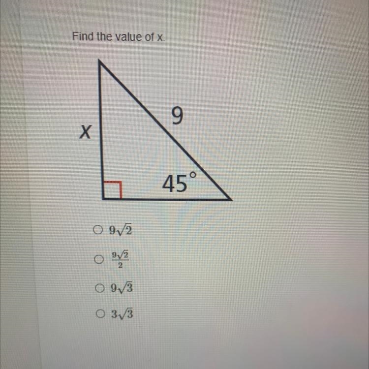 Help! This is a 45 45 90 triangle-example-1