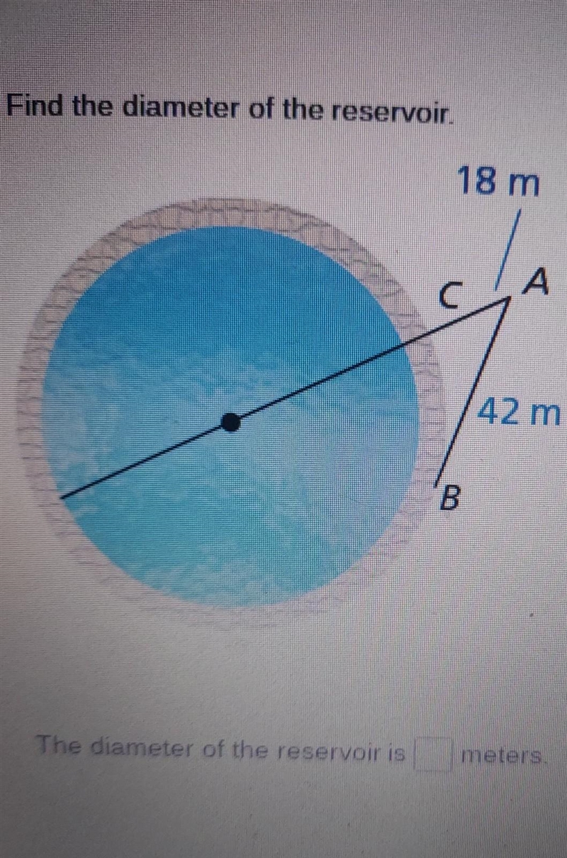 Find the diameter of the reservoir. 18 m A 42 m В The diameter of the reservoir is-example-1