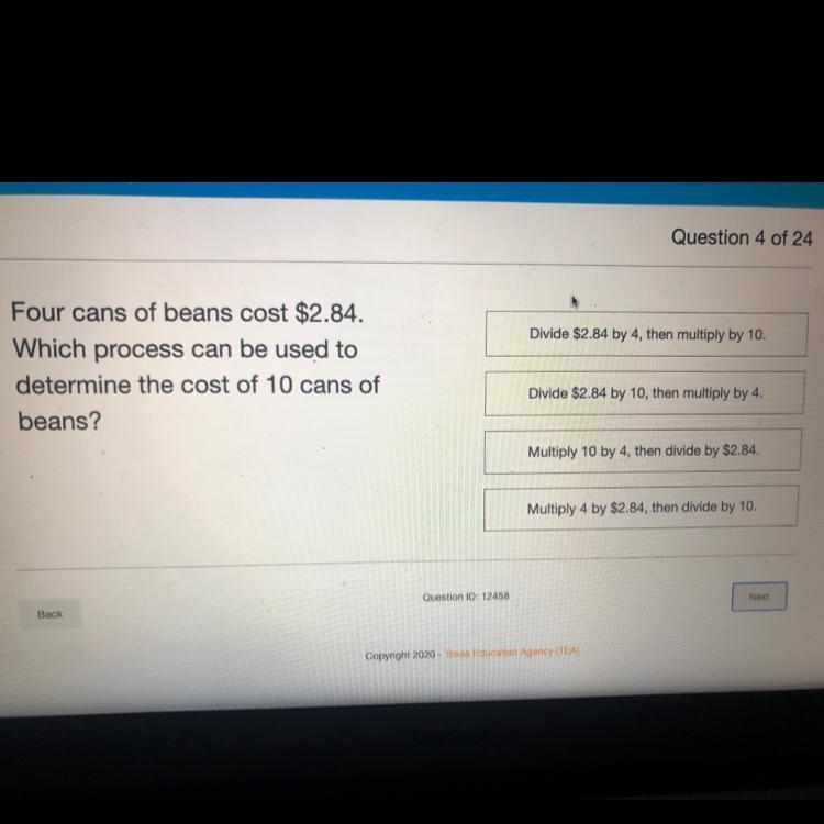 Four cans of beans cost $2.84. Which process can be used to determine the cost of-example-1