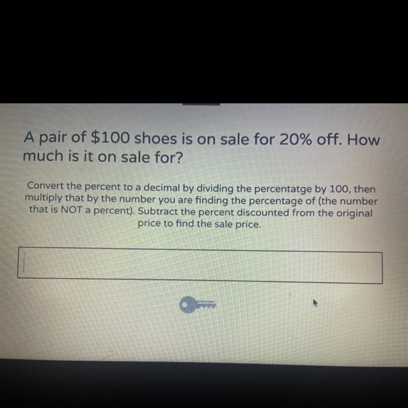 16 A pair of $100 shoes is on sale for 20% off. How much is it on sale for? Convert-example-1