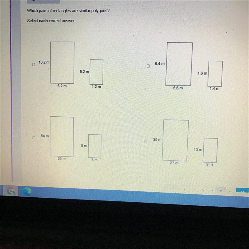 Please help ASAP Which pairs of rectangles are similar polygons?-example-1