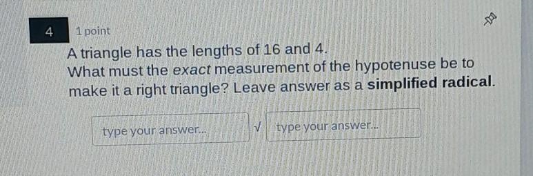 HELP! PLEASE!!!! NO LINKS A triangle has the lengths of 16 and 4. What must the exact-example-1