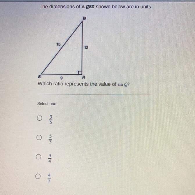 Which ratio represents the value of sin Q-example-1