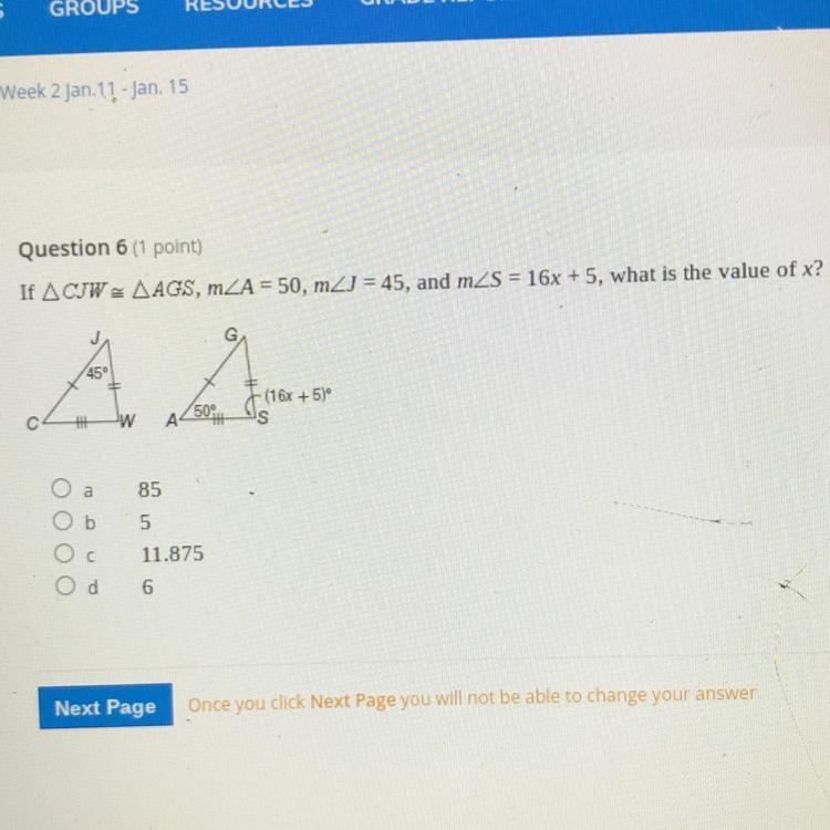 Question 6 Look at image, what is the value of x?-example-1