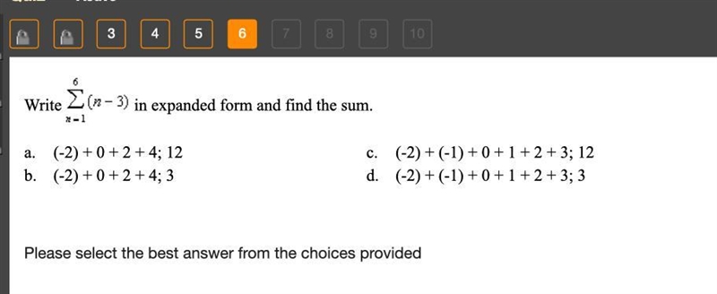 PLEASE HELP ITS TIMED. write 6∑n=1 (n-3) in expanded form-example-1