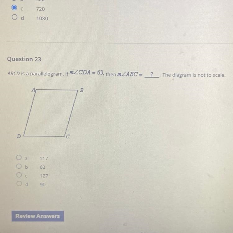 ABCD is a parallelogram. If mZCDA = 63, then mZABC = _?_ The diagram is not to scale-example-1