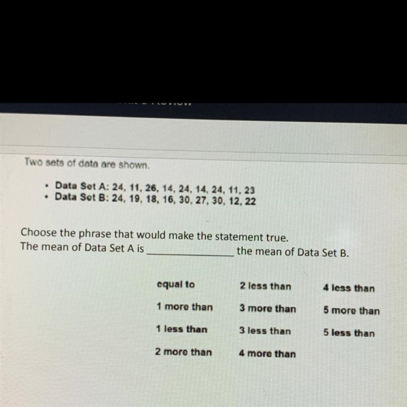 Two sets of data are shown. Data Set A: 24, 11, 26, 14, 24, 14, 24, 11, 23 Data Sot-example-1