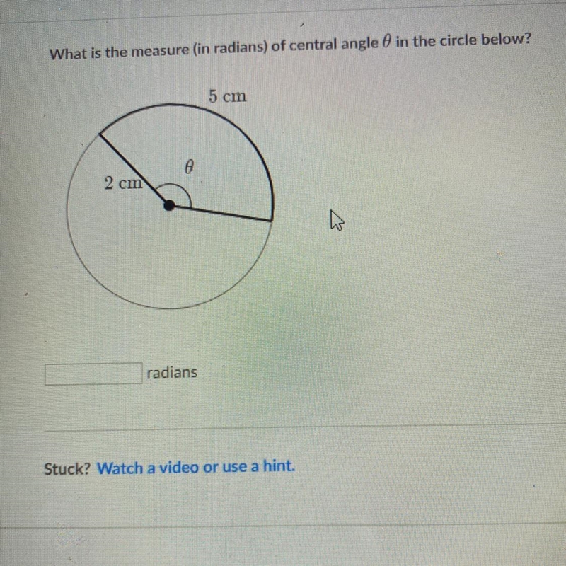 What is the measure (in radians) of central angle in the circle below? 5 cm 0 2 cm-example-1