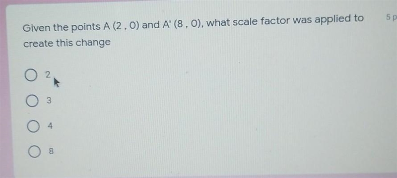 Given the points a to zero 8, 0 what scale factor is applied to the create this change-example-1