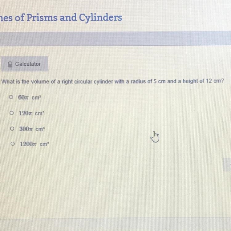 What is the volume of a right circular cylinder with a radius of 5 cm and a height-example-1