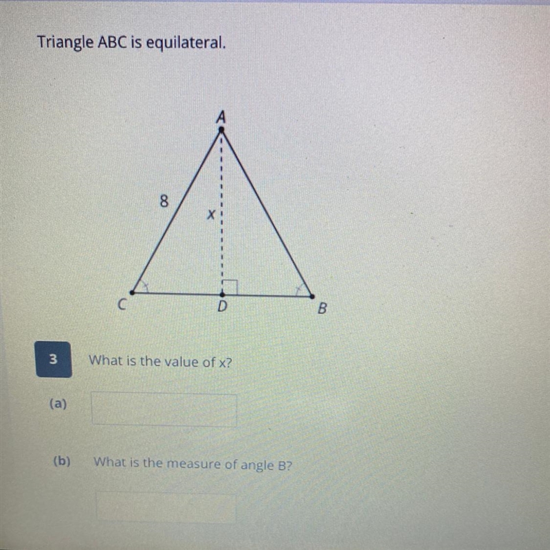 (a)whats is the value of x (b) what is the measure of angle B-example-1