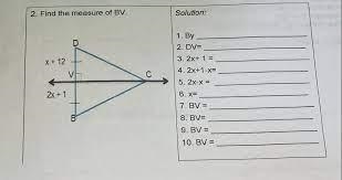 1. Find the measure 1. By 2. DV 3. 2x+1= 4. 2x+1-x= 5. 2x-x= 6. x= 7. BV 8. BV 9. BV-example-1