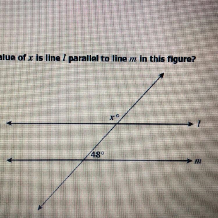 For what value of x is line / parallel to line m in this figure?-example-1