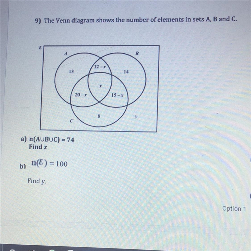 9) The Venn diagram shows the number of elements in sets A, B and C. B 12 - 13 14 20 - 13 8 a-example-1