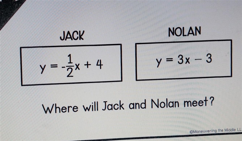 Where will Jack and Nolan meet​-example-1