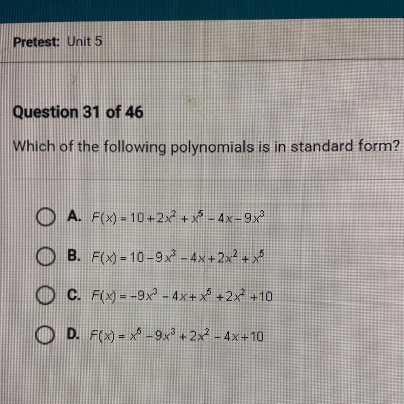 Which of the following polynomials is in standard form? (PICTURE)-example-1