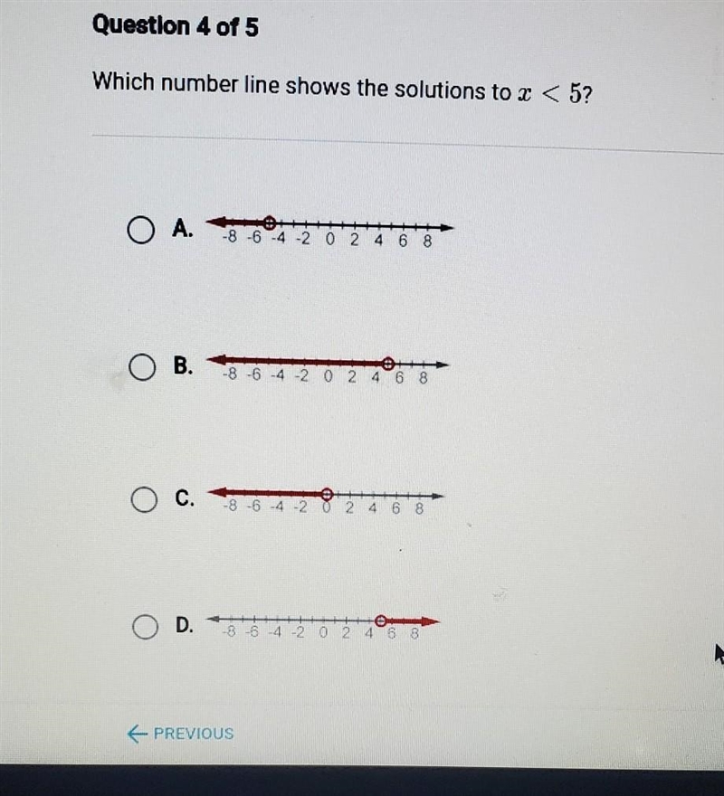 Which number line shows the solution to x < 5​-example-1