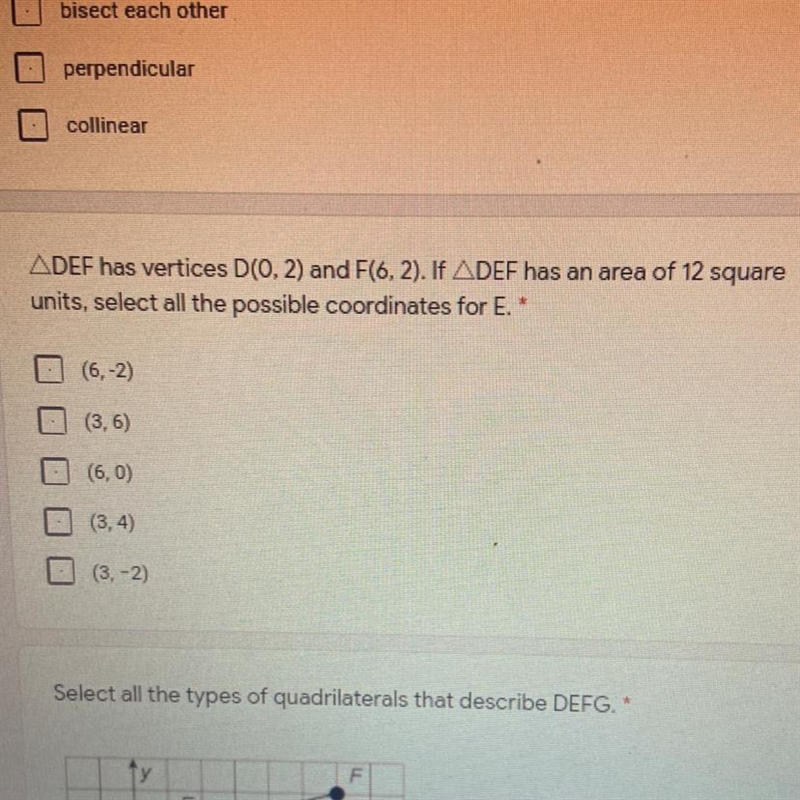 ADEF has vertices D(0, 2) and F(6,2). If ADEF has an area of 12 square units, select-example-1