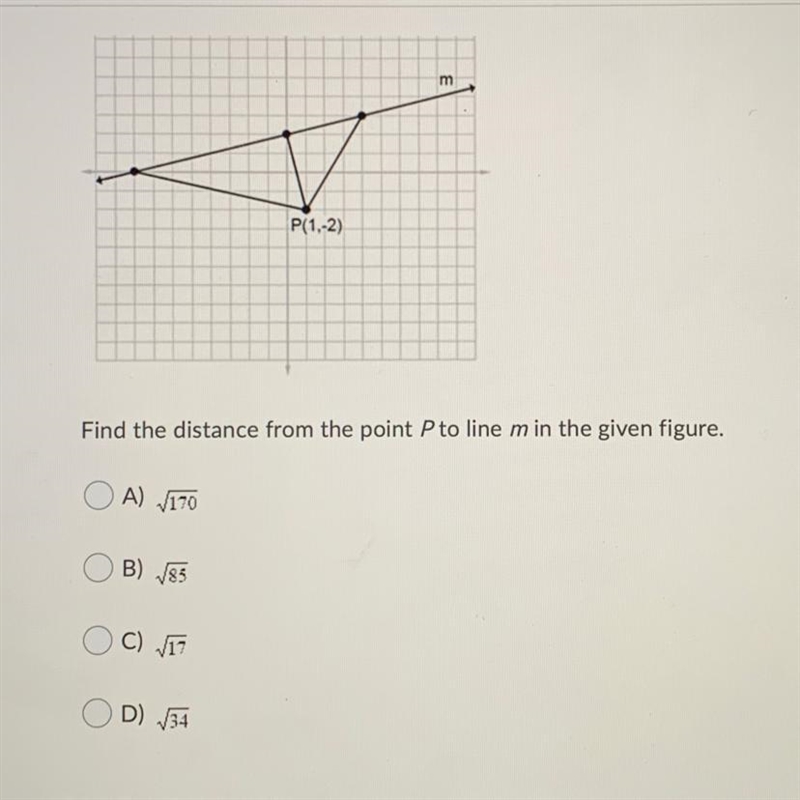 Find the distance from the point P to line m in the given figure. A)170 B)85 C)17 D-example-1