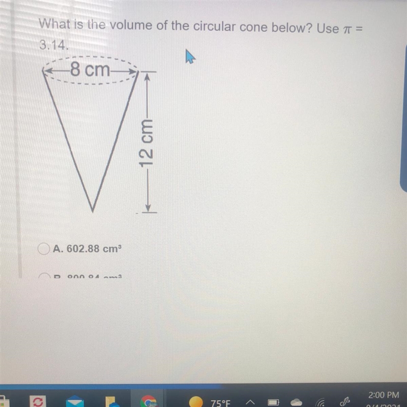 What is the volume of the circular cone below?-example-1