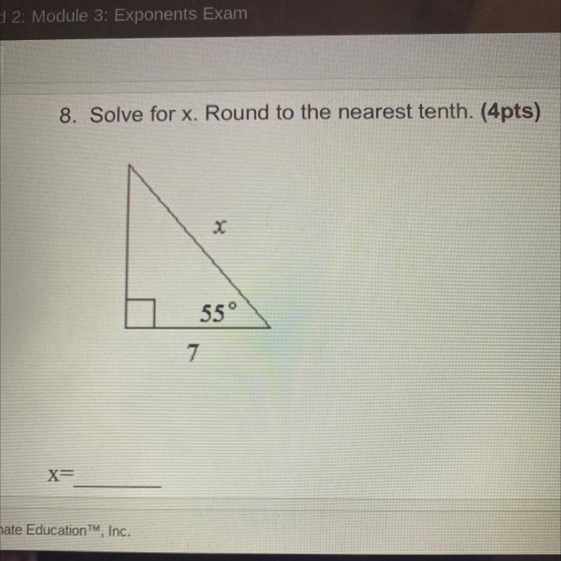 8. Solve for x. Round to the nearest tenth. (4pts) 55° 7 x=-example-1