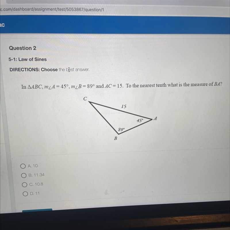 In AABC, m_A = 45°, m_B= 89º and AC = 15. To the nearest tenth what is the measure-example-1