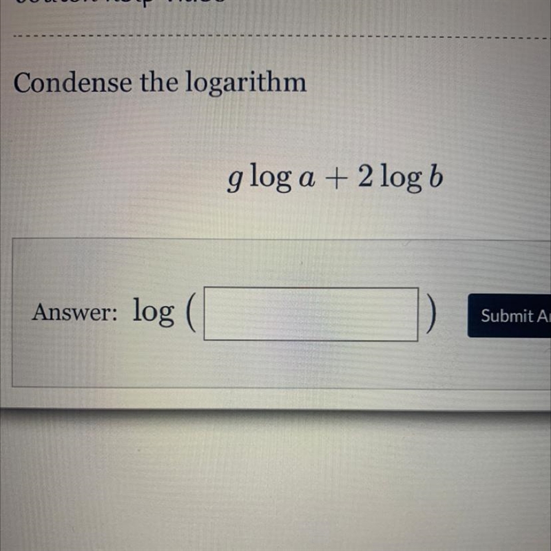 Condense the logarithm g log a + 2 log b-example-1