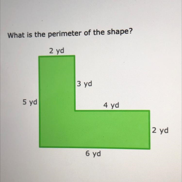 What is the perimeter of the shape? 2 yd 3 yd 5 yd 4 yd 2 yd 6 yd-example-1