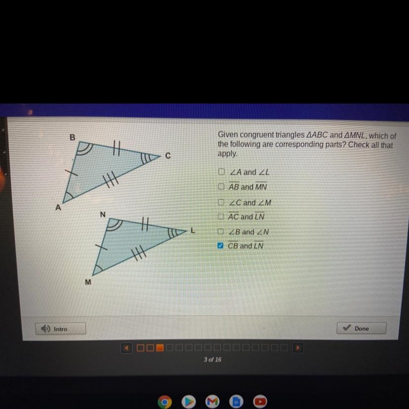 Given congruent triangles ABC and MNL, which of the following are corresponding parts-example-1