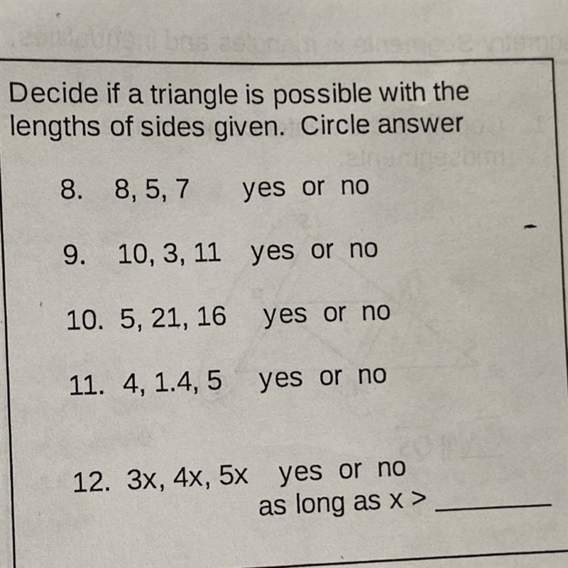 Decide if a triangle is possible with the lengths of sides given. Please help! DUE-example-1