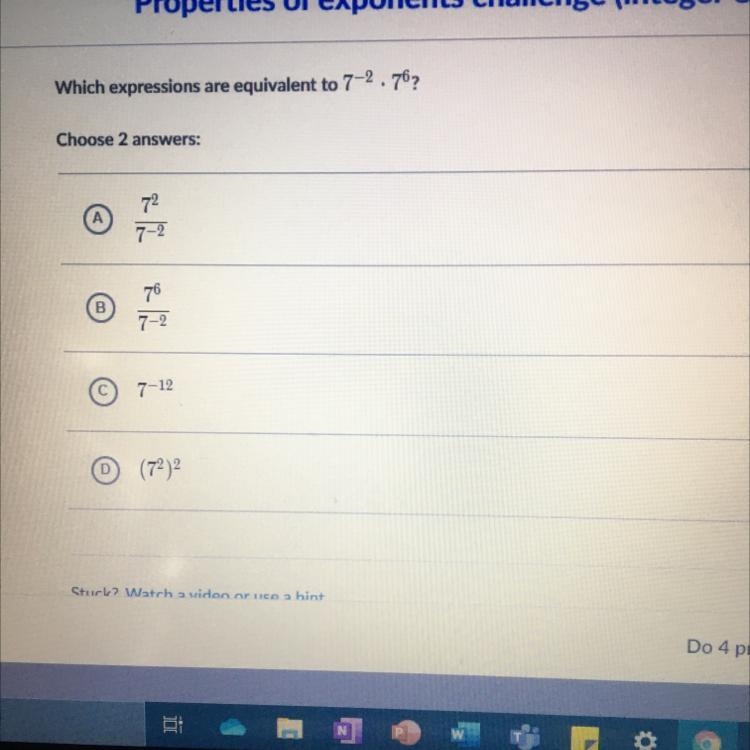 Which espression is equivalent to 7^(-2)*7^(6)-example-1