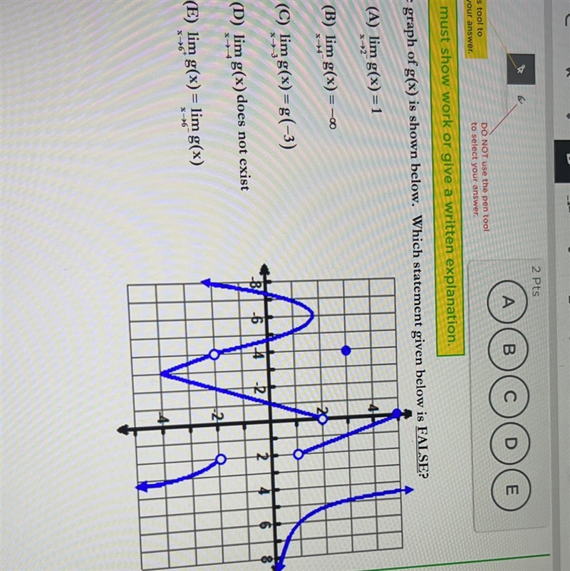 1) The graph of g(x) is shown below. Which statement given below is FALSE? Please-example-1