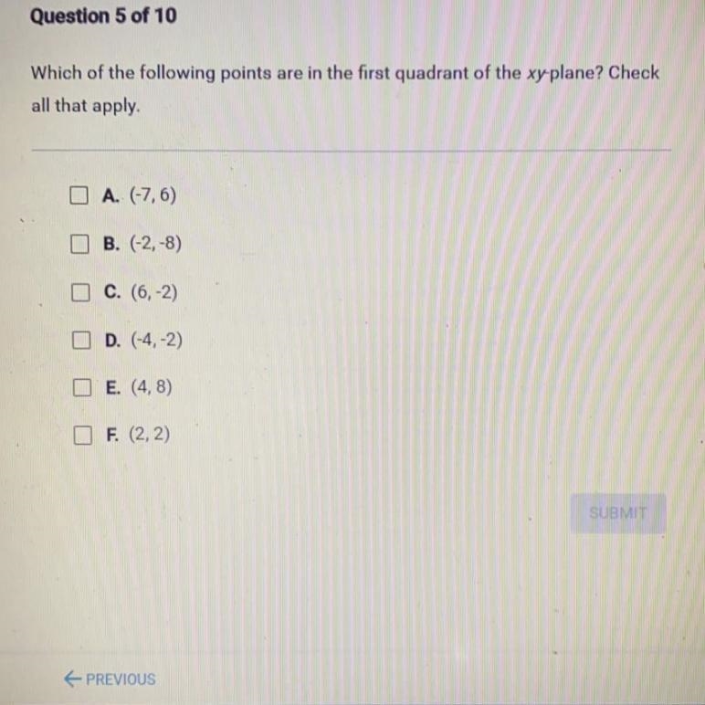 80 points which of the following points are the first quadrant of the XY-plane ? (there-example-1