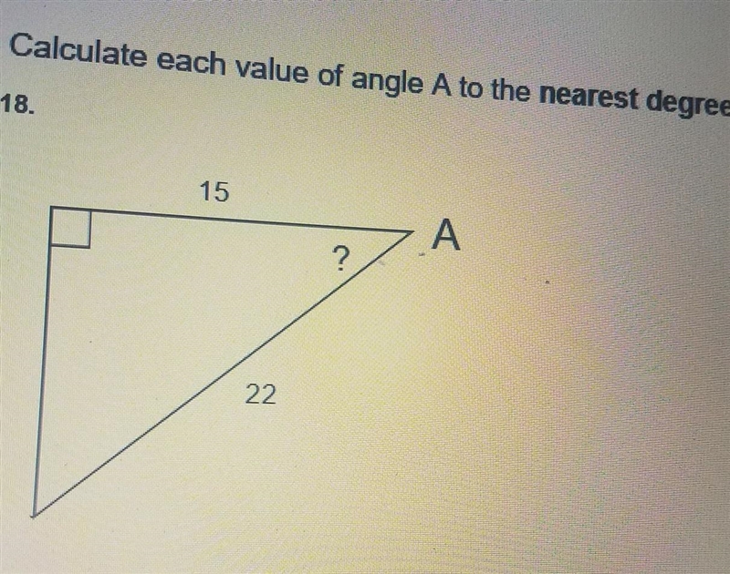 I Calculate each value of angle A to the nearest degree. ​-example-1