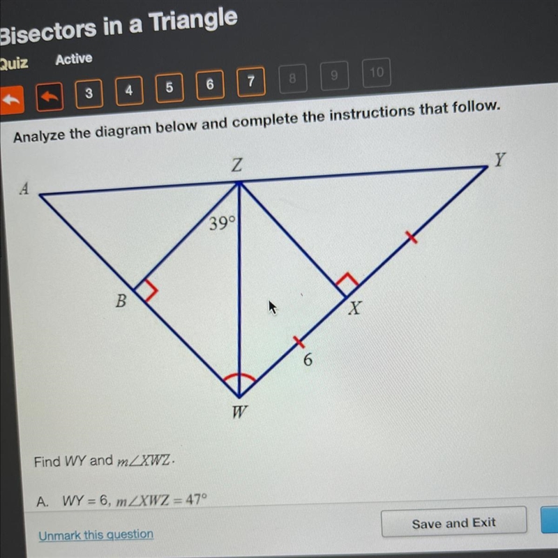 PLEASE HELPPP Find WY and m angle XWZ. A. WY = 6, m angle XWZ = 47° B. WY = 6, m angle-example-1