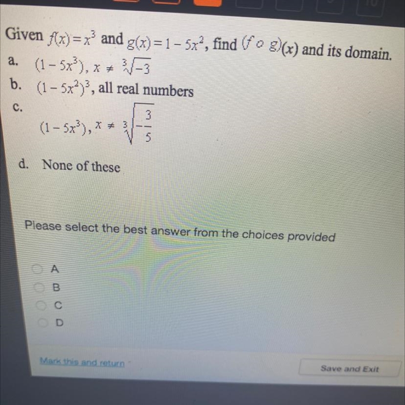 Given f(x)=x^3 and g(x) = 1 - 5x², find (f o g) (x) and its domain.-example-1