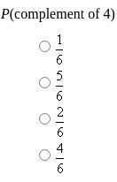 A number cube with the numbers 1 through 6 is rolled. Find the given probability-example-1