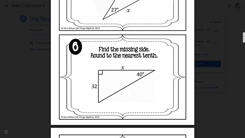 Find the missing side. Round to the nearest tenth. For all 4 pics-example-2