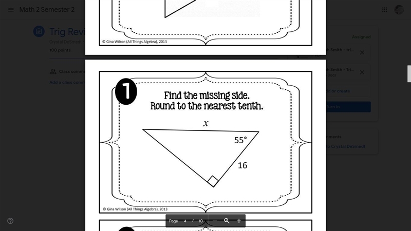 Find the missing side. Round to the nearest tenth. For all 4 pics-example-3