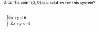 Is the point (0,0) a solution for this system?-example-1