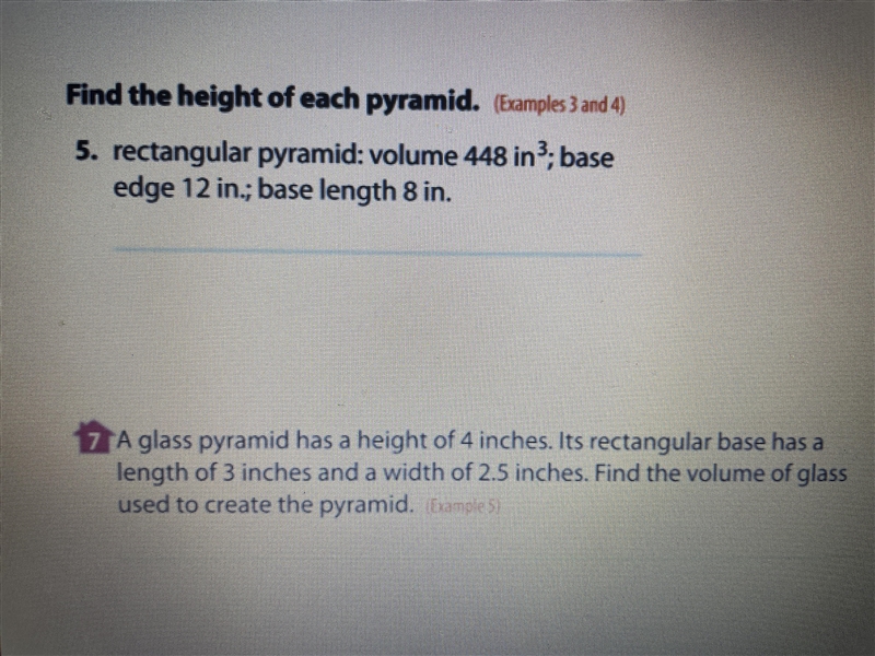 There was no actually pyramid for these questions it tells you the measurements in-example-1