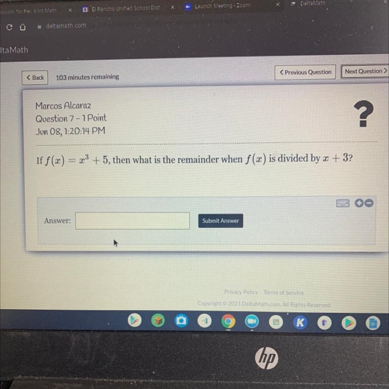 If f(x) = x3 + 5, then what is the remainder when f(x) is divided by x + 3?-example-1