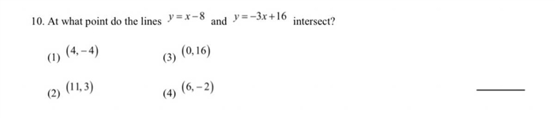 Please can someone help me wit this question At what point do the lines y = x - 8 and-example-1