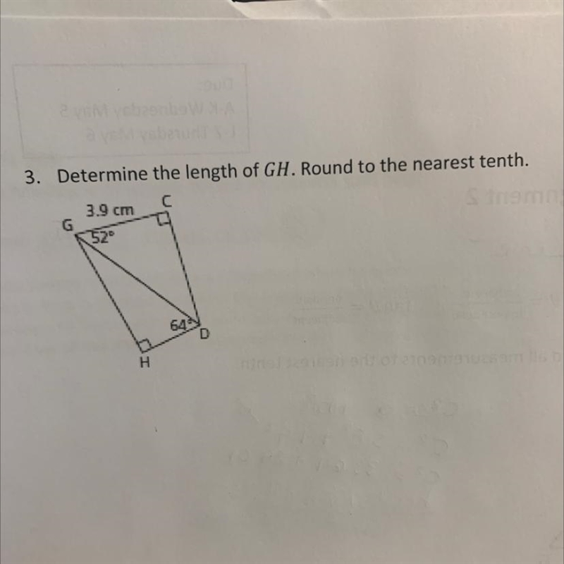 Determine the length of GH. Round to the nearest tenth. 3.9 cm G 52 642 H-example-1